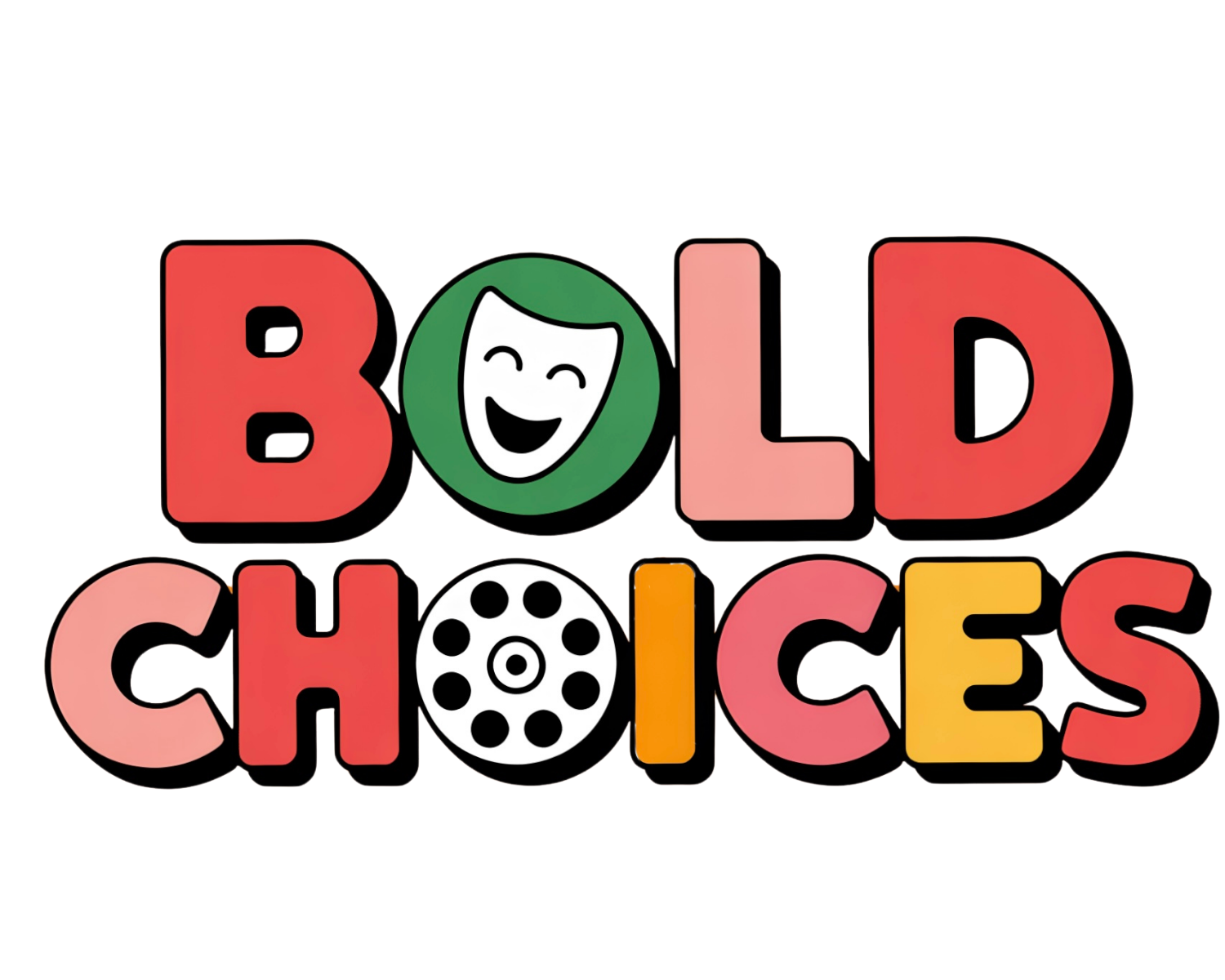 Bold Choices